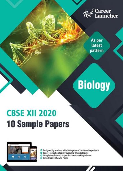 CBSE 2020 : Class XII - 10 Sample Papers - Biology