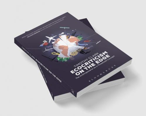 Ecocriticism on the Edge: The Anthropocene as a Threshold Concept