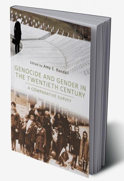 Genocide and Gender in the Twentieth Century