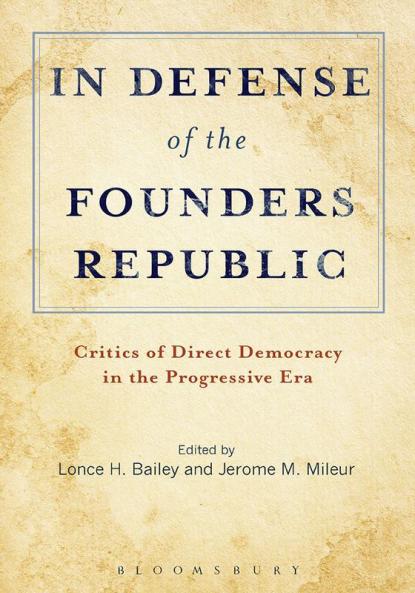 In Defense of the Founders Republic