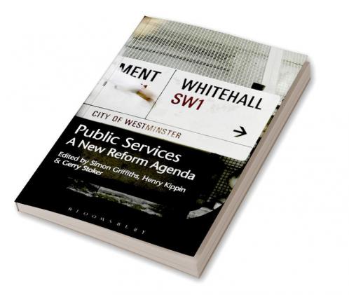 Public Services: A New Reform Agenda