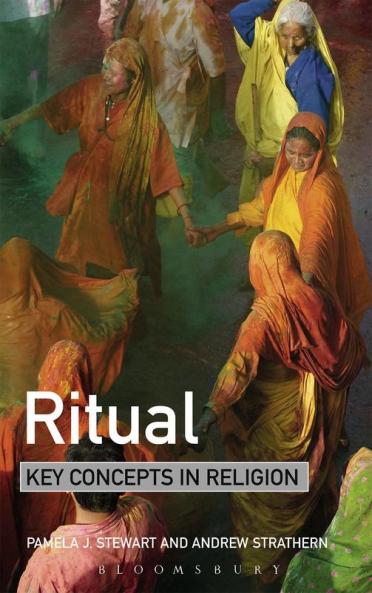 Ritual: Key Concepts in Religion