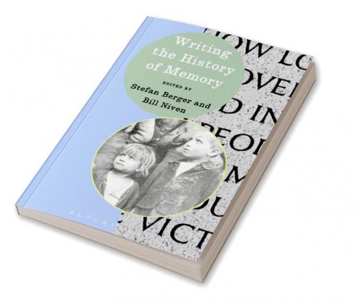 Writing the History of Memory