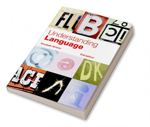 Understanding Language: A Basic Course in Linguistics