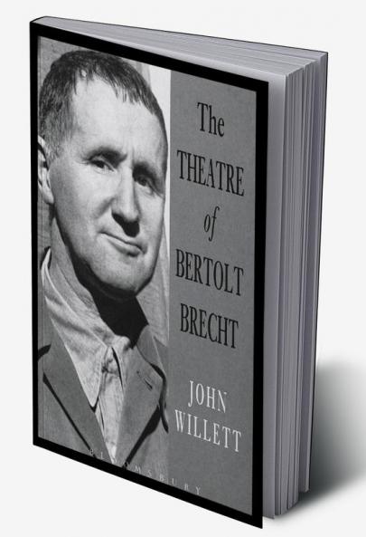 The Theatre Of Bertolt Brecht