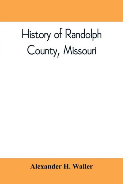 History of Randolph County Missouri