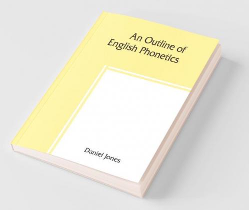 An Outline Of English Phonetics