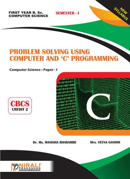 Problem Solving Using Computer and C Programming