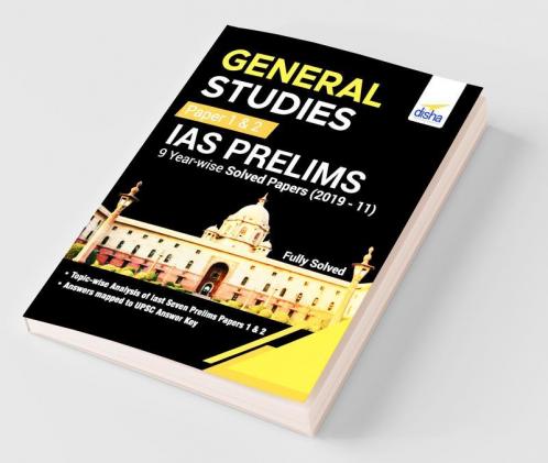 General Studies Paper 1 & 2 IAS Prelims 9 Year-wise Solved Papers (2019 - 11)
