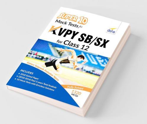 Super 10 Mock Tests for KVPY SB/ SX for Class 12