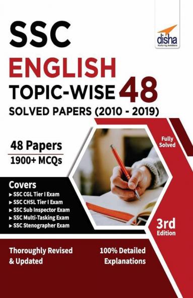SSC English Topic-wise 48 Solved Papers (2010 - 2019) 3rd Edition