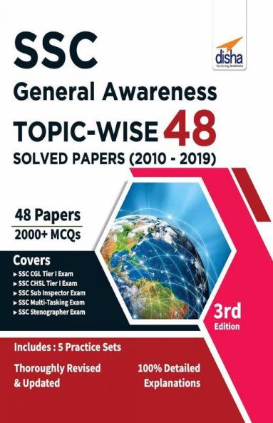 SSC General Awareness Topic-wise 48 Solved Papers (2010-2019) 3rd Edition