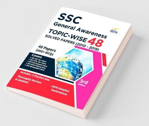 SSC General Awareness Topic-wise 48 Solved Papers (2010-2019) 3rd Edition