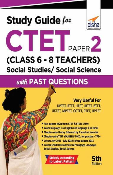 Study Guide for CTET Paper 2 (Class 6 - 8 Teachers) Social Studies/ Social Science with Past Questions 5th Edition
