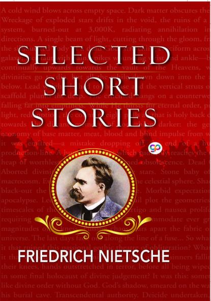 Selected Short Stories of Nietzsche