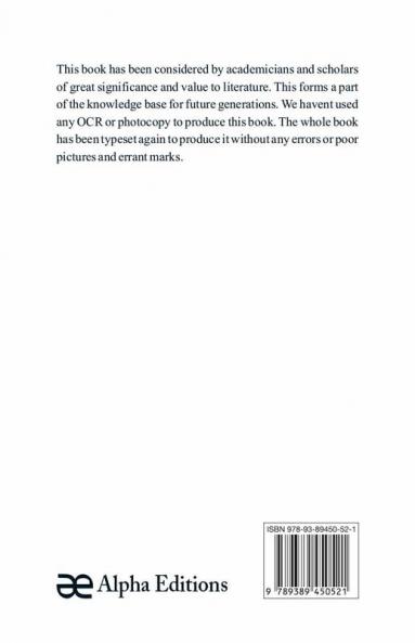 Original sanskrit texts of the origin and history of the people of India their religion and institutions (Volume IV)