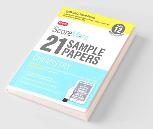 ScoreMore 21 Sample Papers CBSE Boards - Class 12 Chemistry