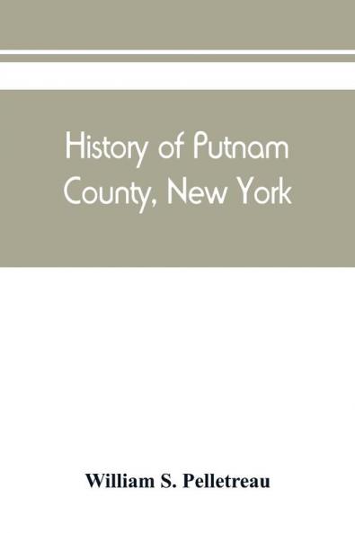 History of Putnam County New York