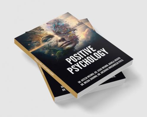 POSITIVE PSYCHOLOGY