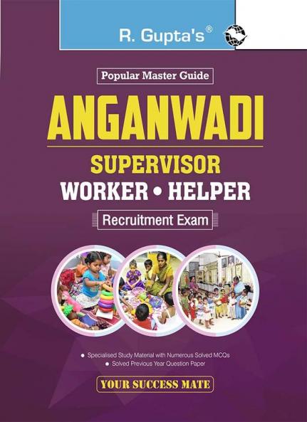 Aanganwadi: Supervisor/Worker/Helper Recruitment Exam Guide