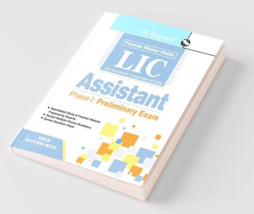 LIC Assistant (Phase-I: Preliminary) Exam Guide