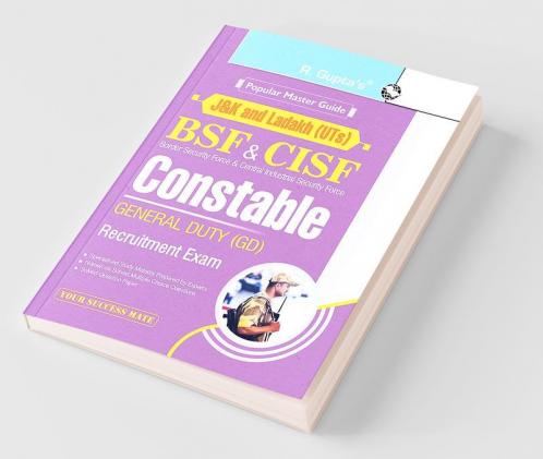 J&K and Ladakh (UTs) : BSF & CISF—Constable GD Recruitment Exam Guide