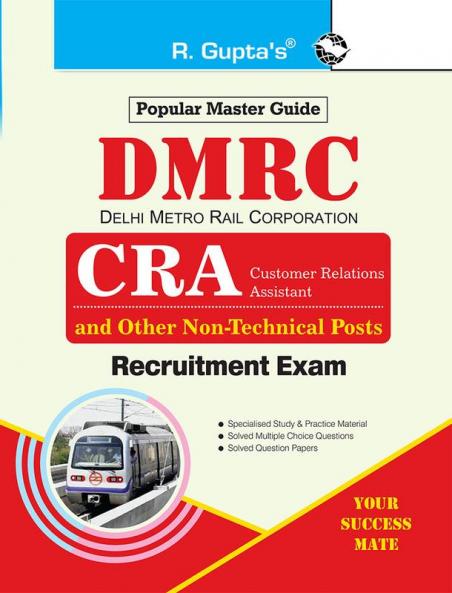 DMRC: CRA & Other Non-Technical Posts Recruitment Exam Guide