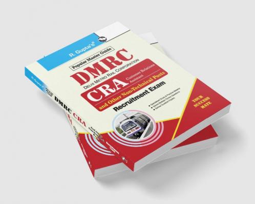 DMRC: CRA & Other Non-Technical Posts Recruitment Exam Guide