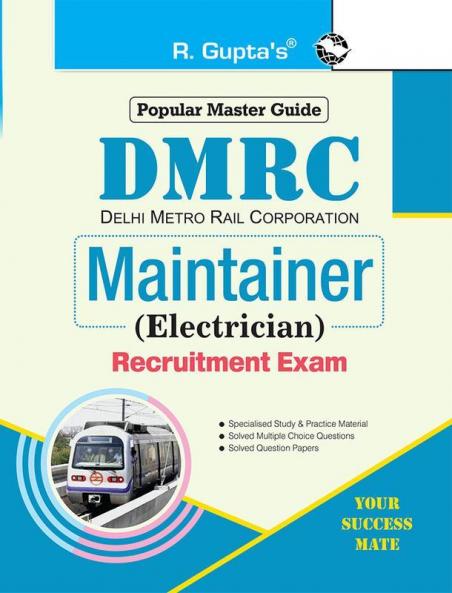 DMRC: Maintainer (Electrician) Recruitment Exam Guide
