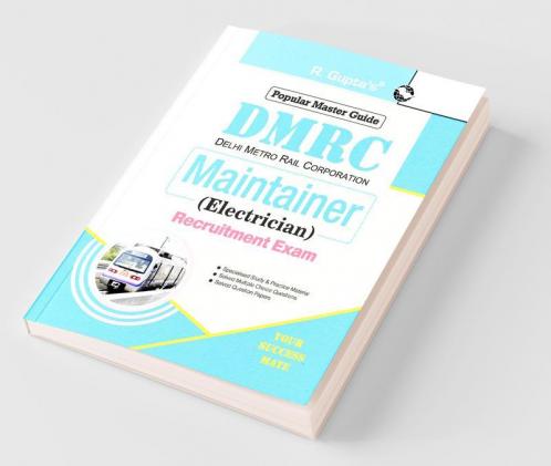 DMRC: Maintainer (Electrician) Recruitment Exam Guide