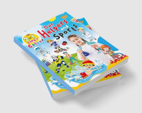 Our Helpers and Sports