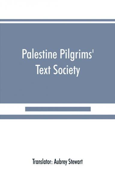 Palestine Pilgrims' Text Society