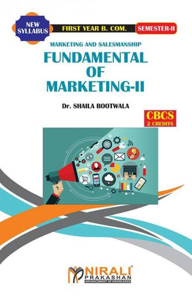 Marketing & Salesmanship Fundamental Of Marketing - 2