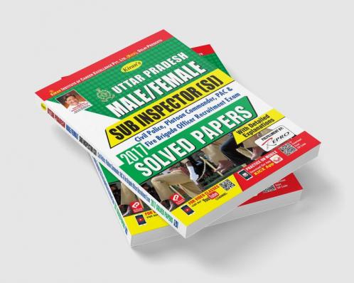 Uttar Pradesh Male-Female-Sub Inspector (SI)-Solved Papers-2017 (7 Sets)-E-2019