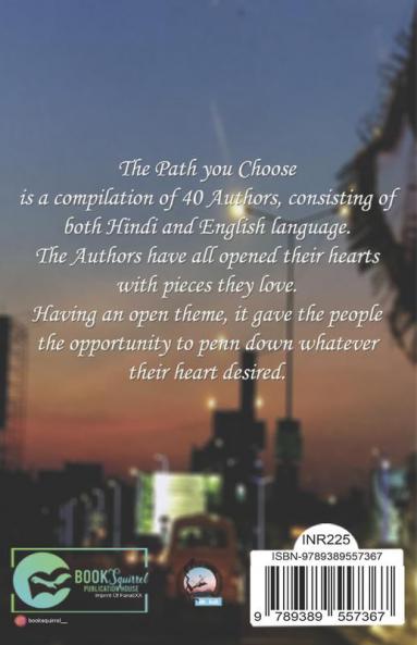 THE PATH YOU CHOOSE