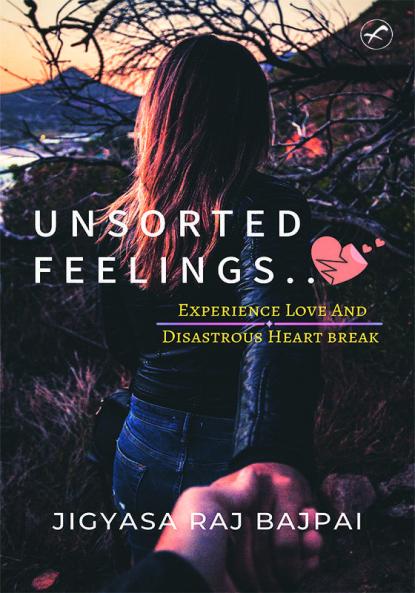 UNSORTED FEELINGS