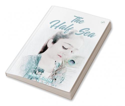 THE HALF SEA
