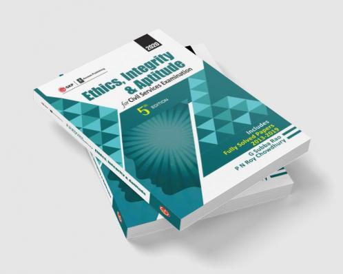 Ethics Integrity & Aptitude :  For Civil Services Examination 5e 2019