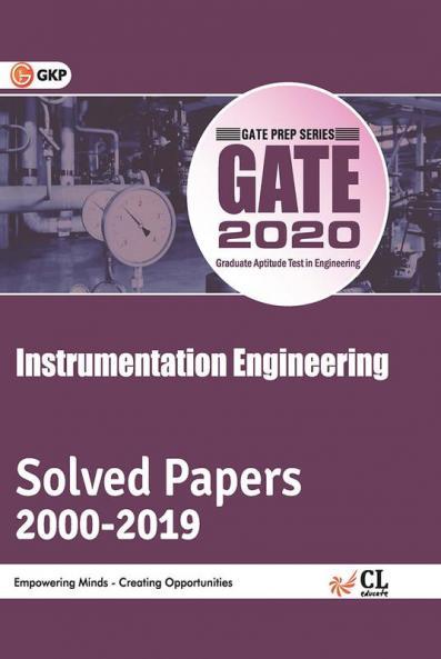 GATE 2020 : Instrumentation Engineering - Solved Papers 2000-2019