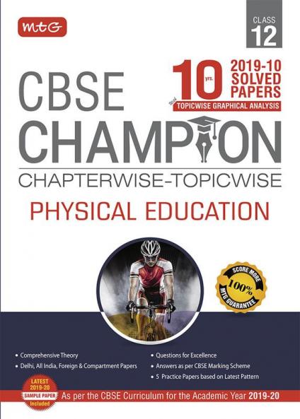 10 years CBSE Champion CW/TW Physical Education Class-12