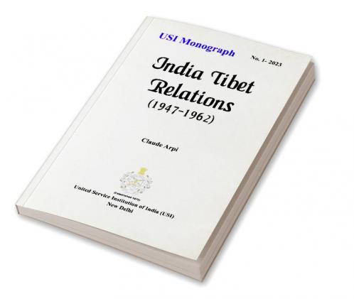 India Tibet Relations (1947-1962)