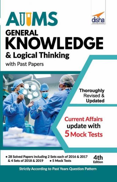 AIIMS General Knowledge & Logical Thinking with Past Papers 4th Edition