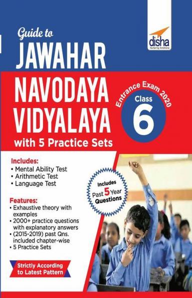 Guide to Jawahar Navodaya Vidyalaya Entrance Exam 2020 Class 6 with 5 Practice Sets