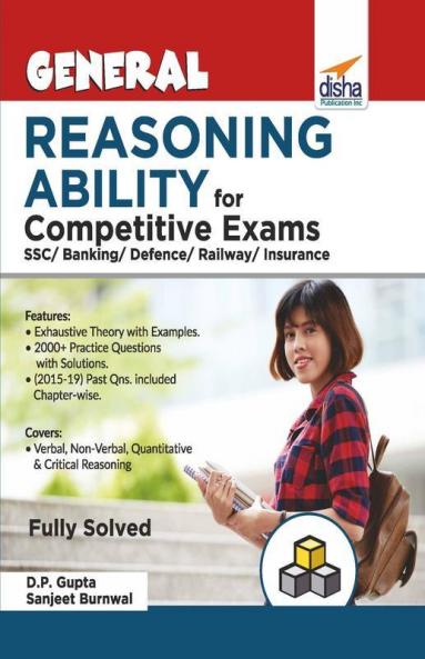 General Reasoning Ability for Competitive Exams - SSC/ Banking/ Defence/ Railway/ Insurance