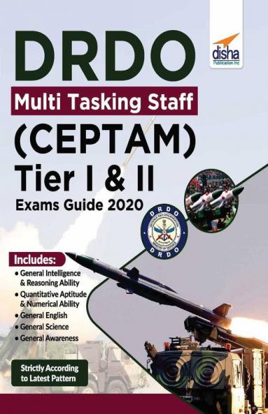 DRDO Multi Tasking Staff (CEPTAM) Tier I & II Exam Guide 2020
