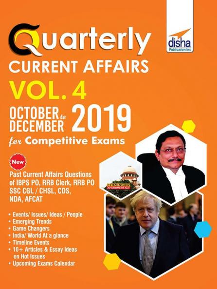 Quarterly Current Affairs Vol. 4 - October to December 2019 for Competitive Exams