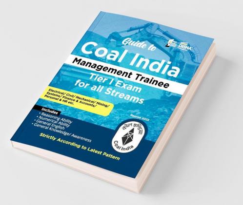 Guide to Coal India Management Trainee Tier I Exam  for all Streams with 2020 & 2022 Solved Papers 2nd Edition