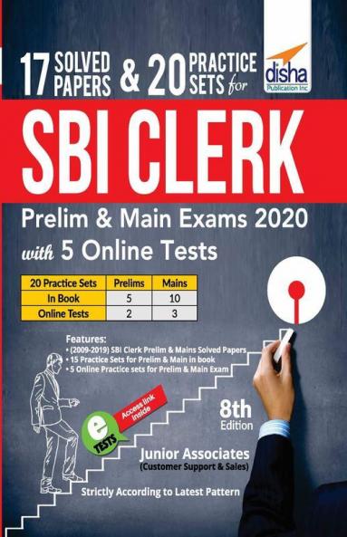 17 Solved Papers & 20 Practice Sets for SBI Clerk Prelim & Main Exams 2020 with 5 Online Tests (8th edition)