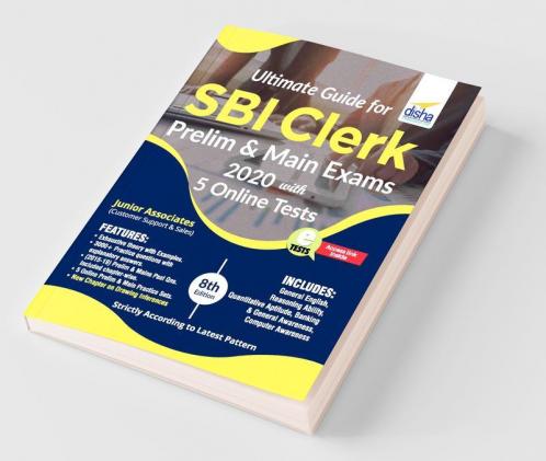 Ultimate Guide for SBI Clerk Prelim & Main Exams 2020 with 5 Online Tests (8th edition)
