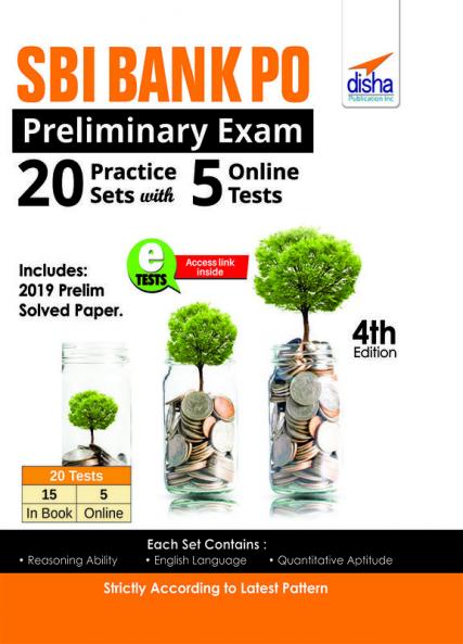 SBI Bank PO Preliminary Exam 20 Practice Sets with 5 Online Tests 4th Edition
